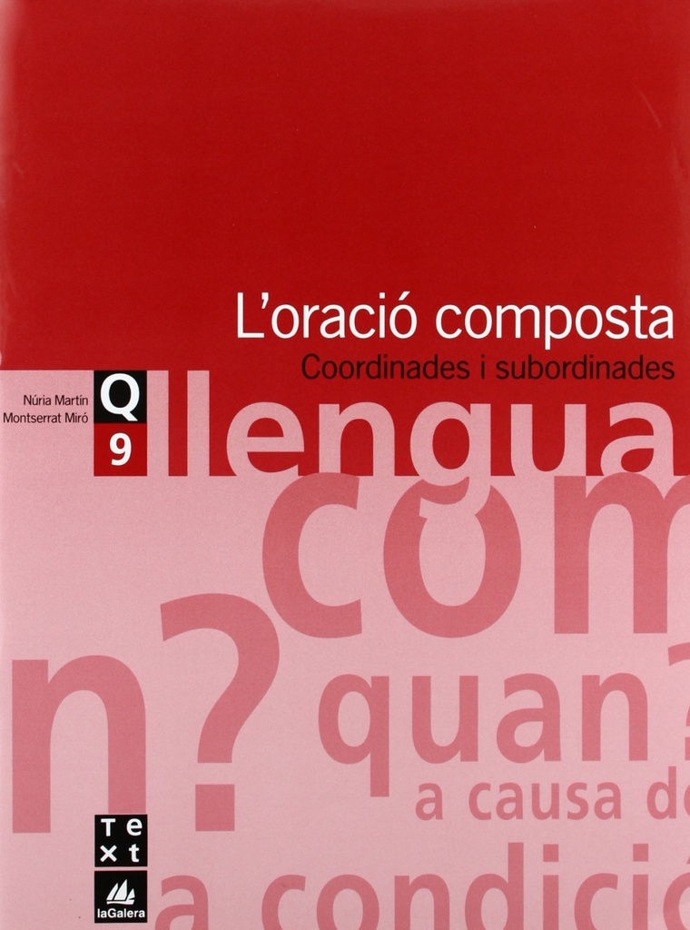 (CAT).(07).QUAD.LLENGUA 9.L'ORACIO COMPOSTA (3R-4T ESO)