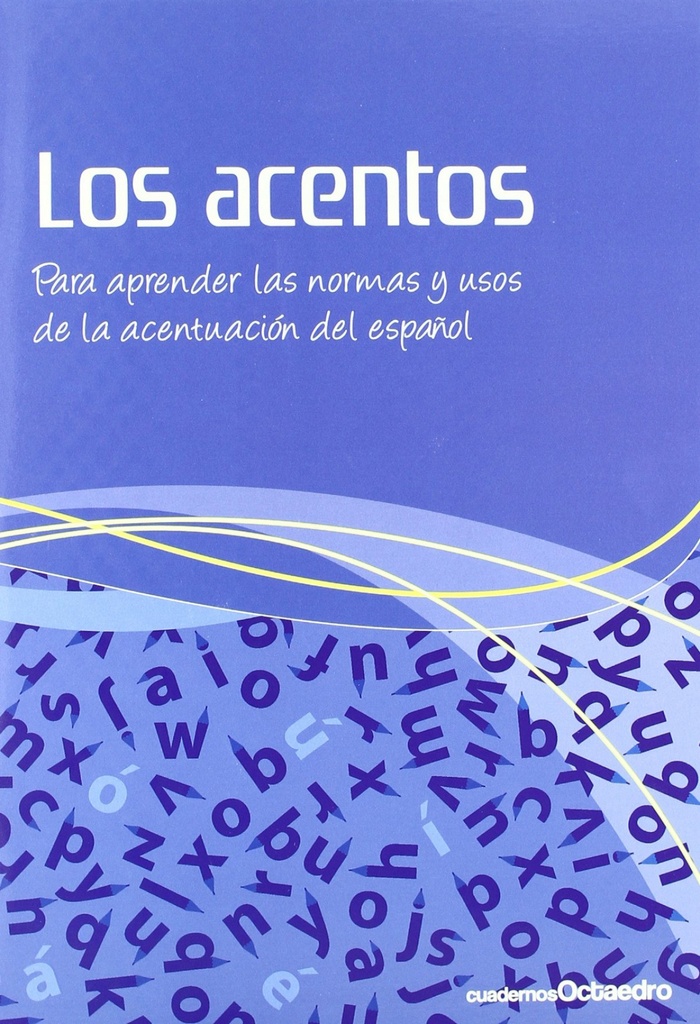 ACENTOS PARA APRENDER LAS NORMAS
