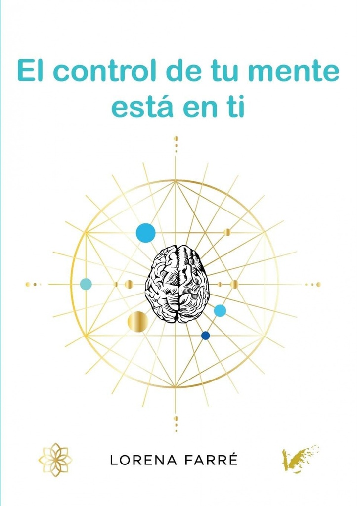 El control de tu mente esta en ti