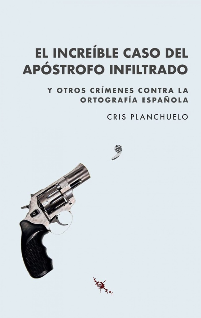 El increíble caso del apóstrofo infiltrado