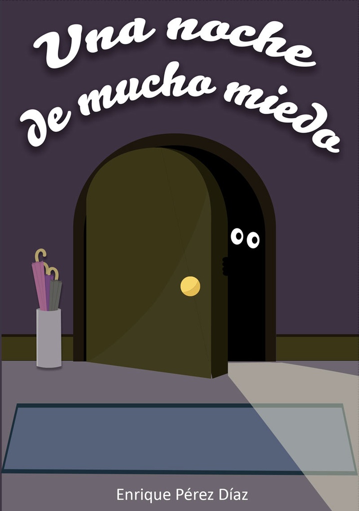 UNA NOCHE DE MUCHO MIEDO