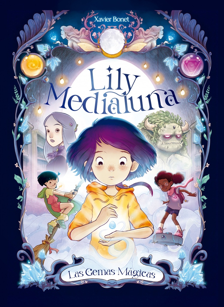 LILY MEDIALUNA 1.Las gemas mágicas