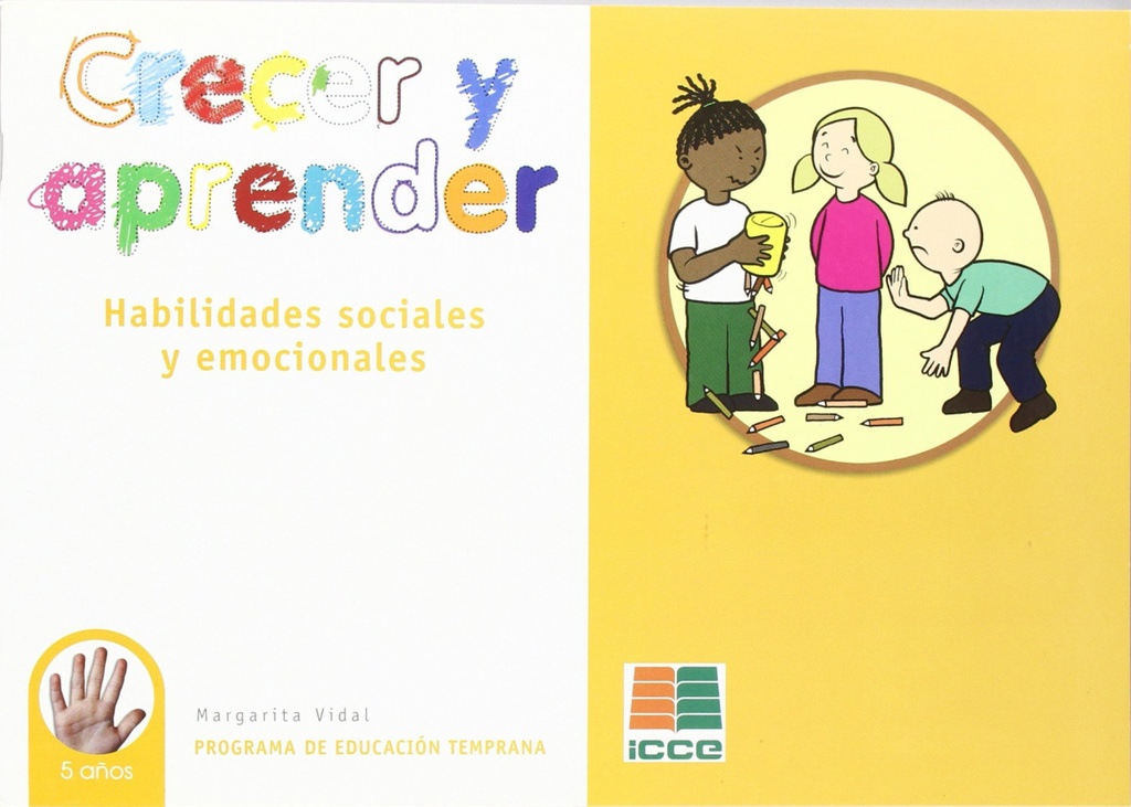 Habilidades sociales emocional 5 años. Crecer aprender