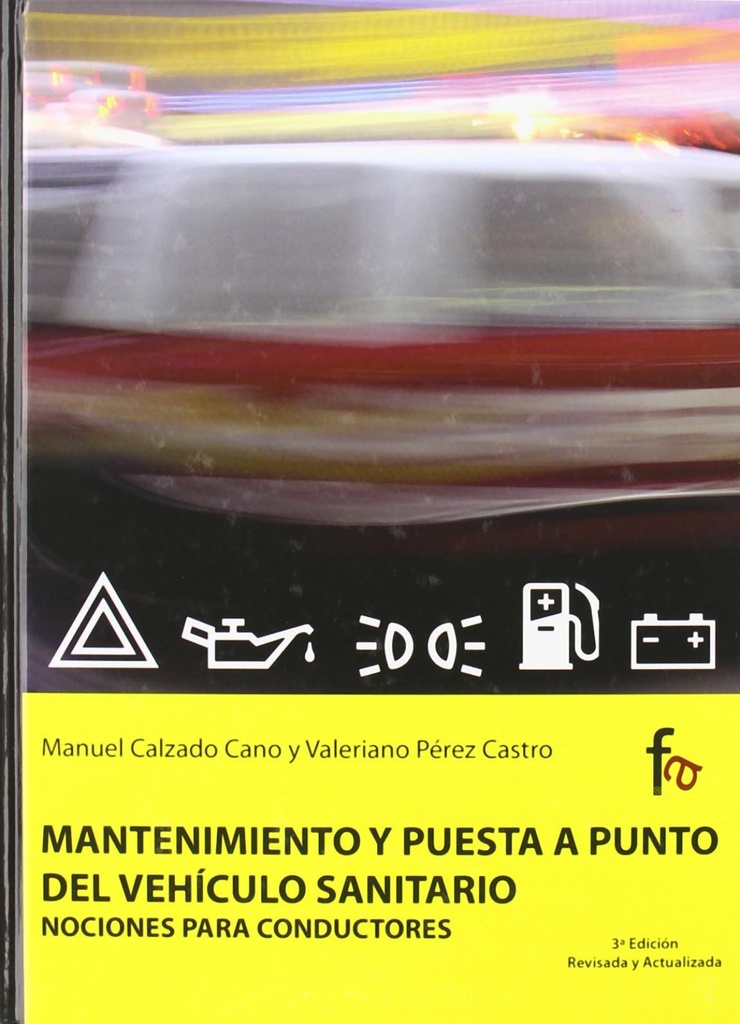 MANT.Y PUESTA A PUNTO DEL VEHICULO SANITARIO 3ªED