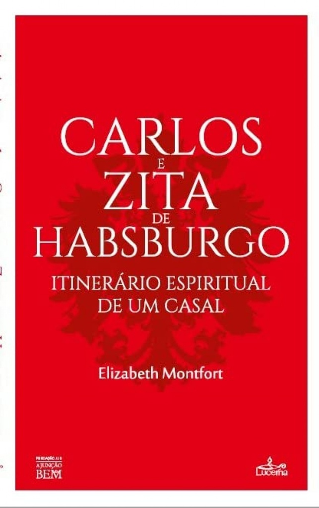 CARLOS E ZITA DE HABSBURGO