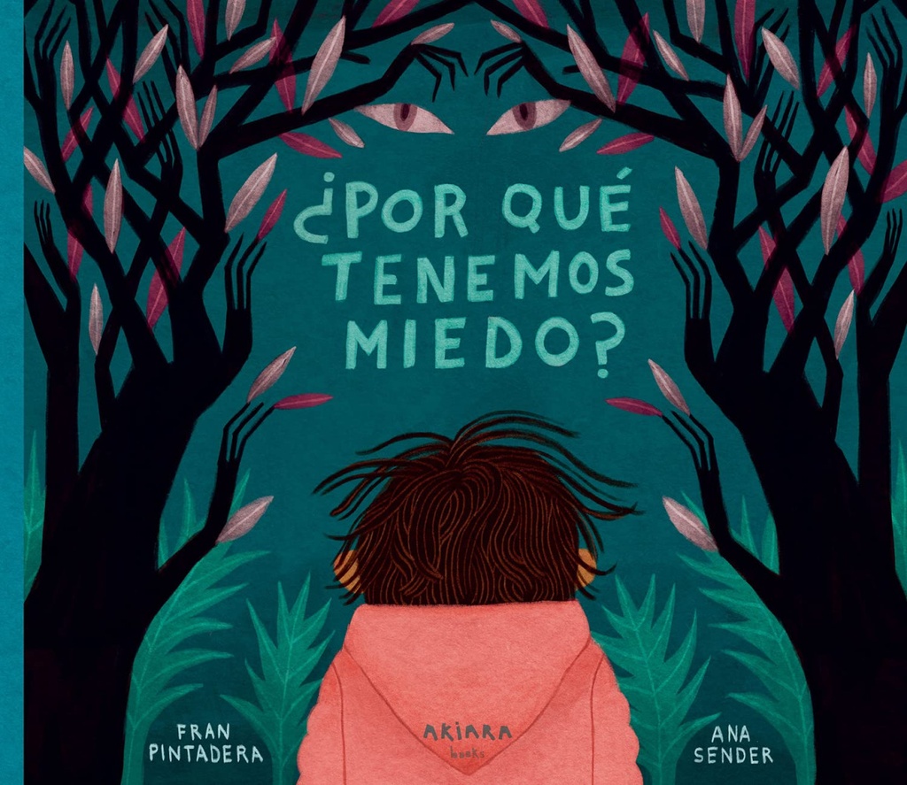 ¿Por qué tenemos miedo