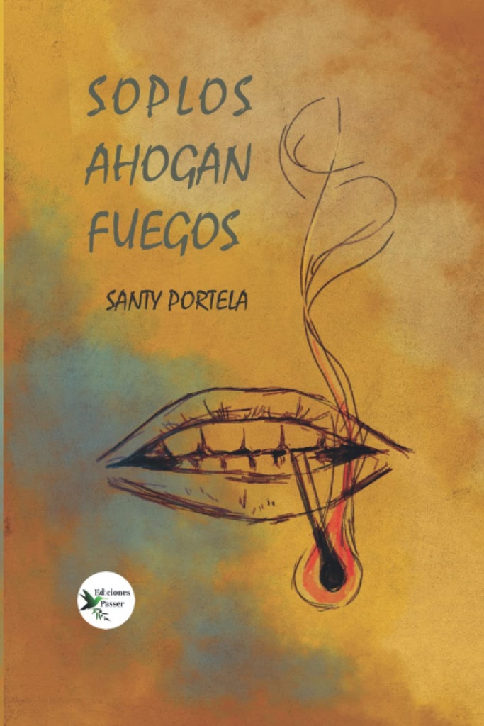 Soplos ahogan fuegos