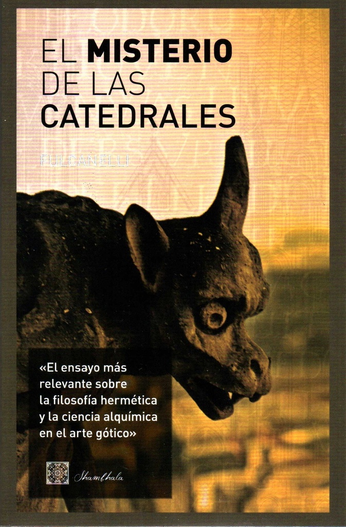 EL MISTERIO DE LAS CATEDRALES