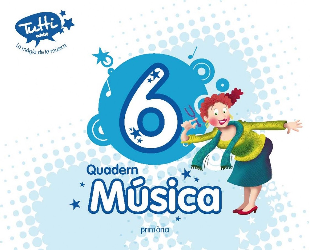 Quadern musica 6E primaria Tutti