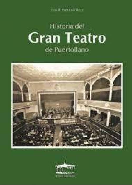 HISTORIA DEL GRAN TEATRO DE PUERTOLLANO