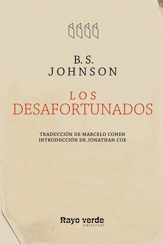 Los desafortunados