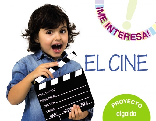 'Proyecto ''El cine''. Educación Infantil. Segundo ciclo'