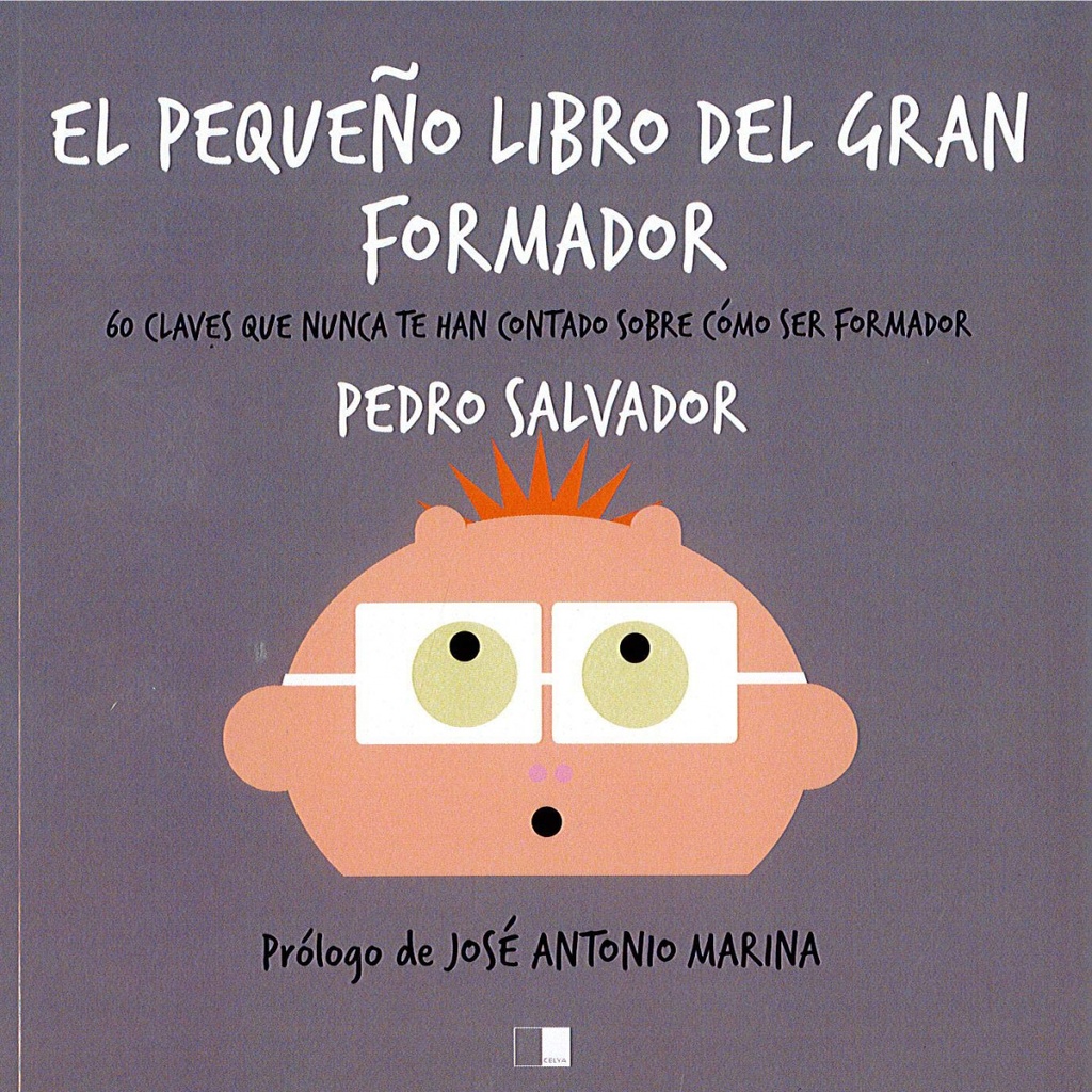 EL PEQUEÑO LIBRO DEL GRAN FORMADOR