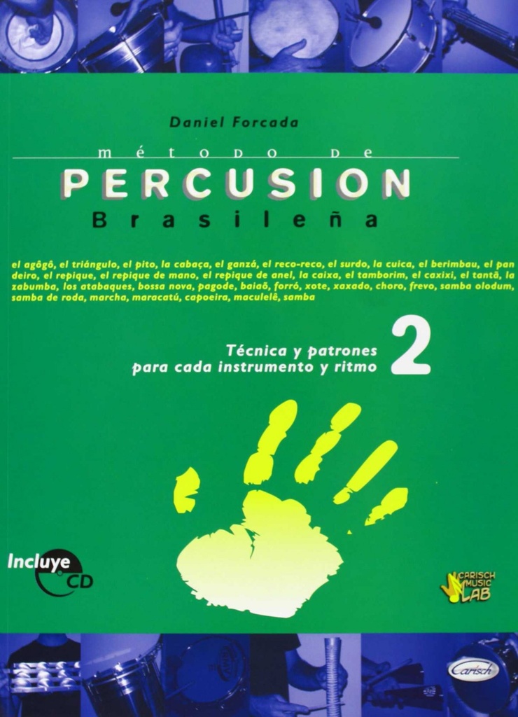 Metodo percusion brasileña: tecnica patrones cada instrumen
