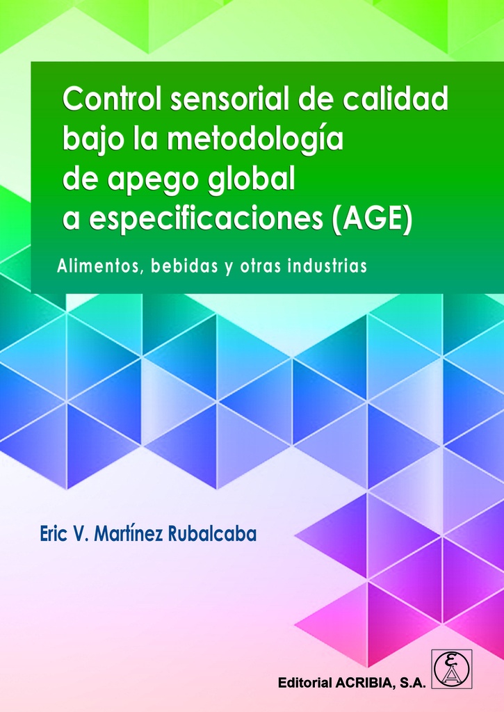 CONTROL SENSORIAL DE CALIDAD BAJO LA METODOLOGIA DE APEGO TOTAL