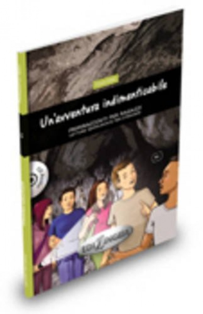 Un'avventura indimenticabile