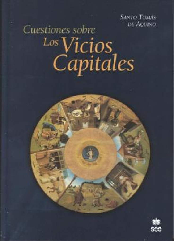 Cuestiones sobre los vicios capitales
