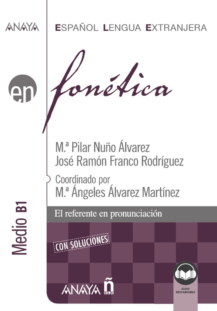Fonética. Nivel medio B1 (Ed. 2021)