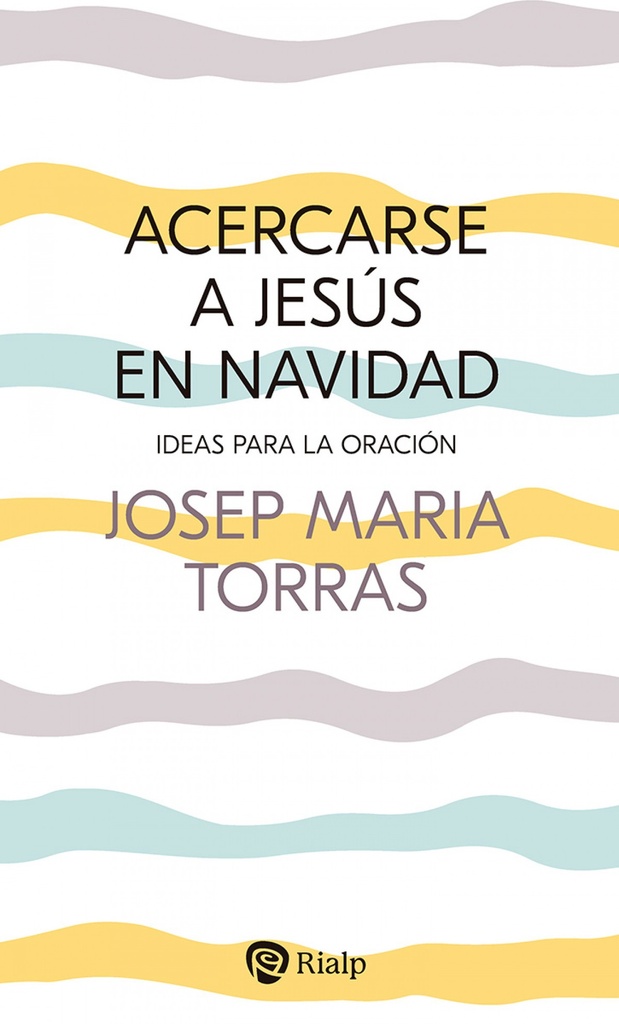 Acercarse a Jesús en Navidad