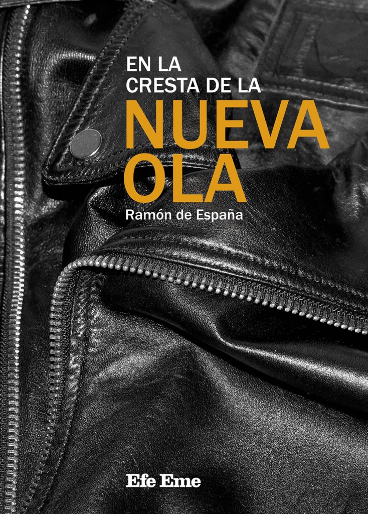 En la cresta de la Nueva Ola