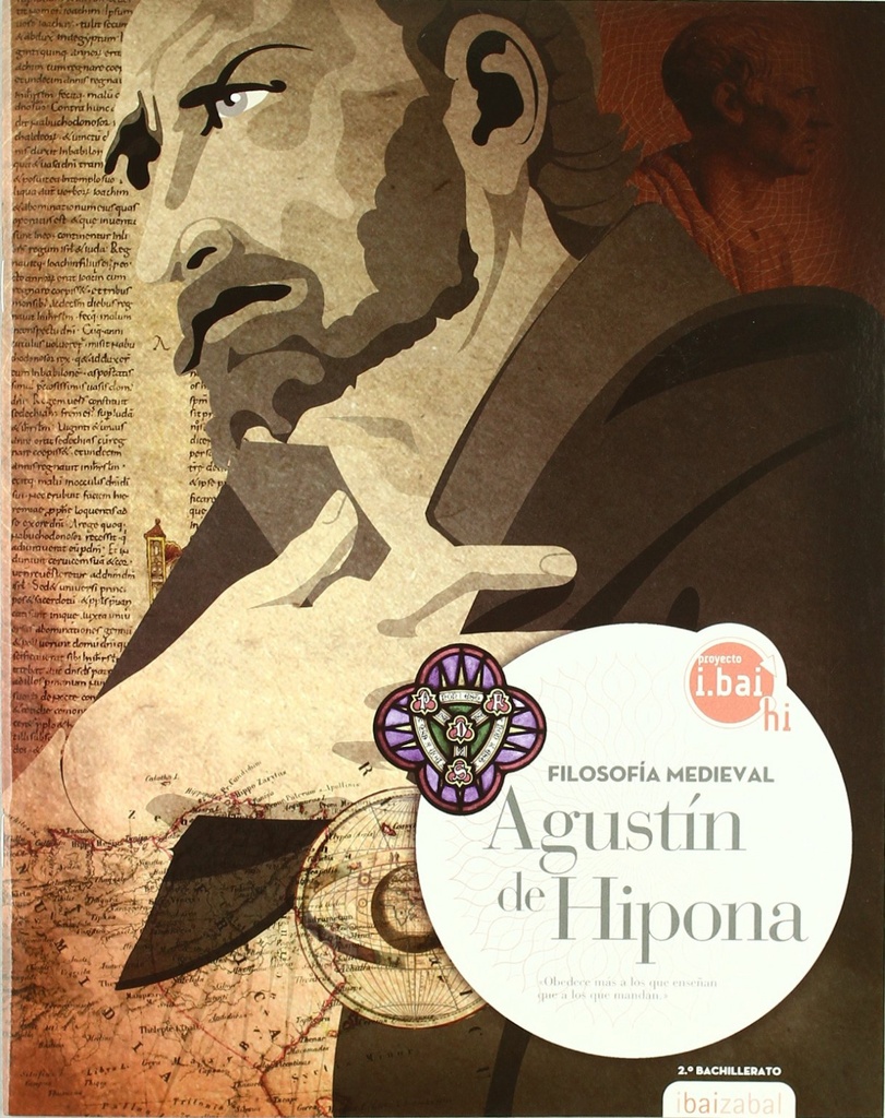 SAN AGUSTÍN. FILOSOFÍA 2ºBATXILERGOA