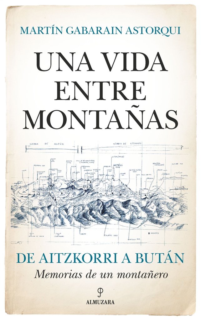 Una vida entre montañas
