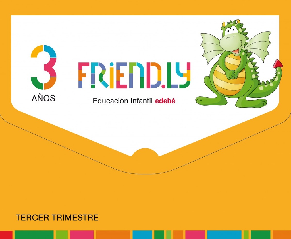 FRIENDLY 3 AÑOS 3º TRIMESTRE 2017