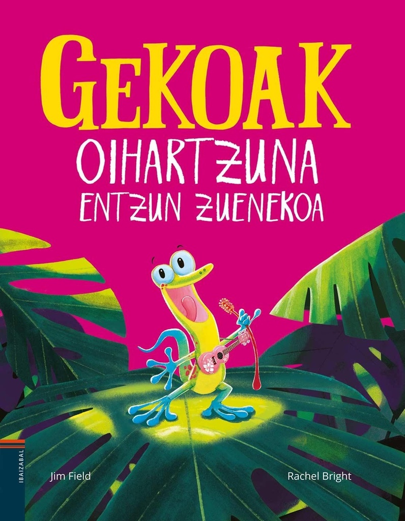 (eus).gekoak oihartzuna entzun zuenekoa