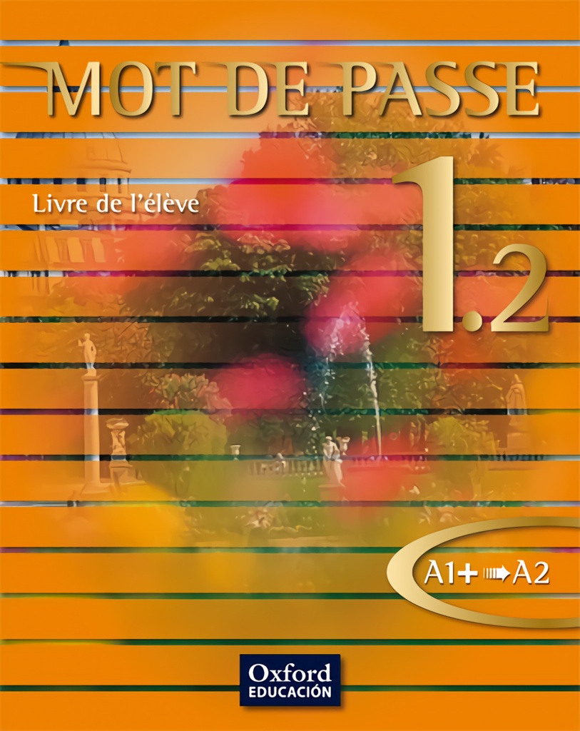 Mot de Passe 1.2. Livre de lélève