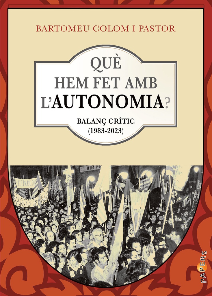 Què hem fet amb l'autonomia?