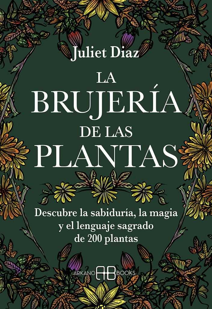 La brujería de las plantas