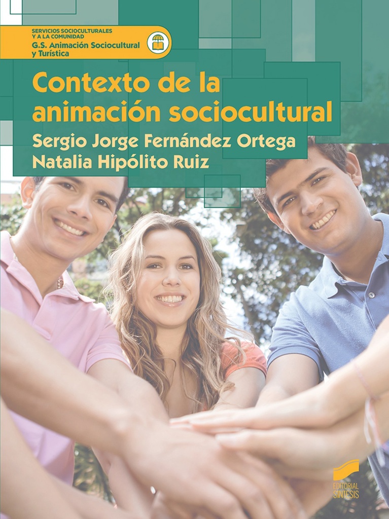 CONTEXTO DE LA ANIMACIÓN SOCIOCULTURAL