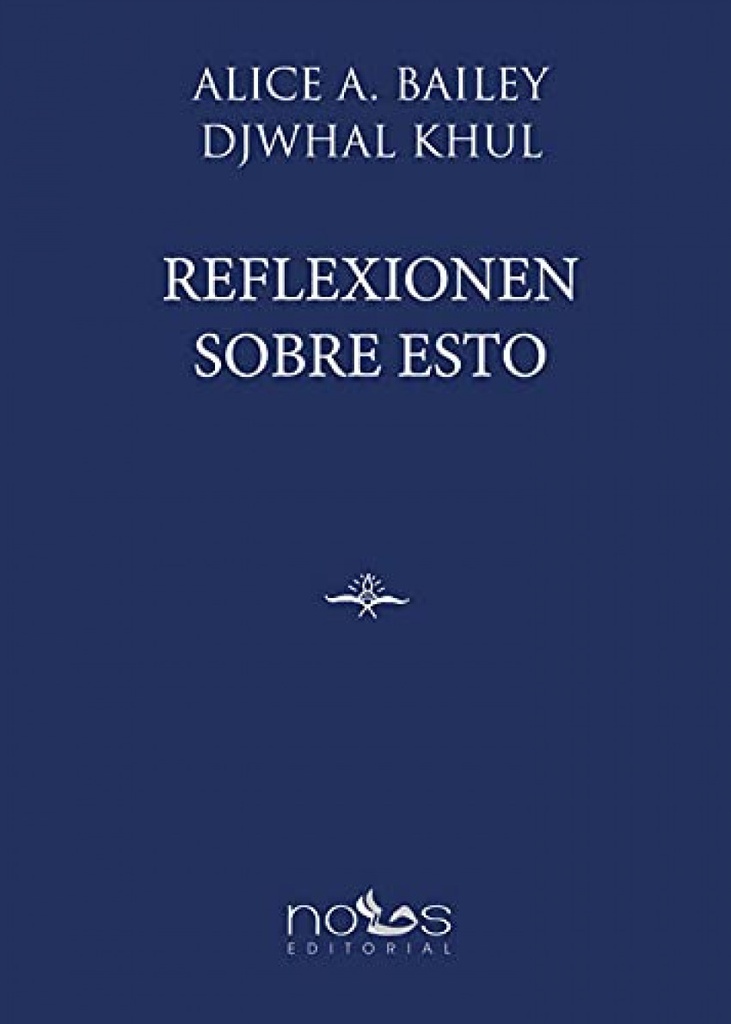 REFLEXIONEN SOBRE ESTO