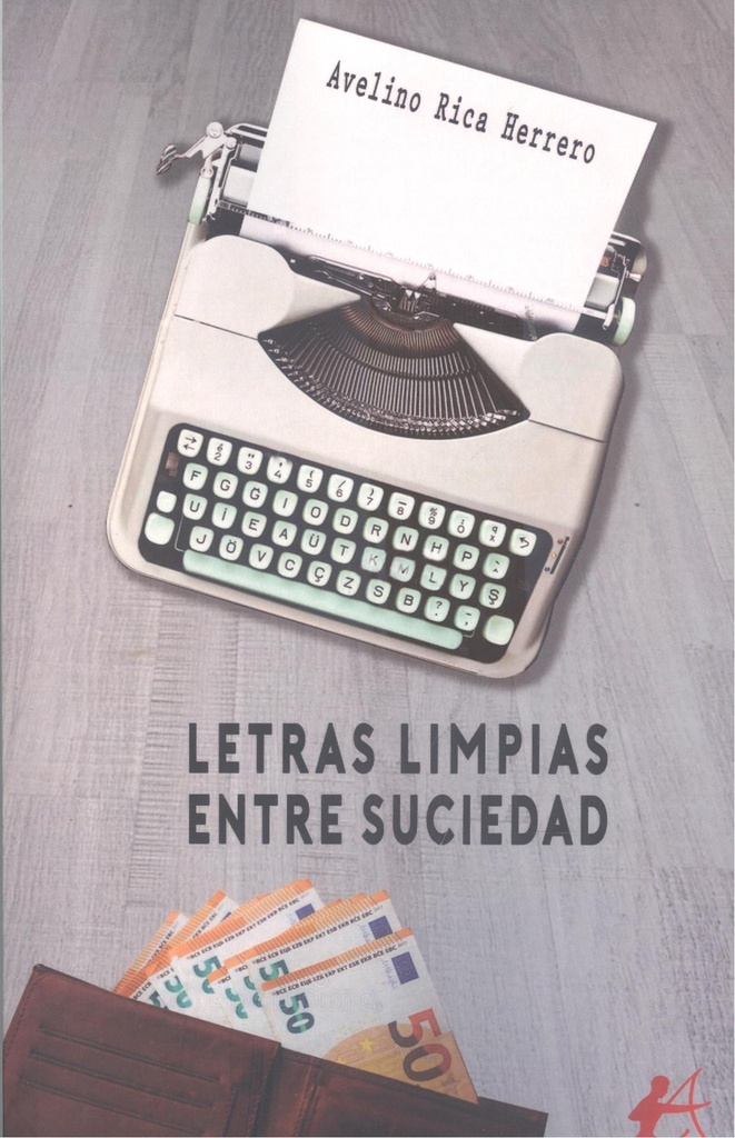 LETRAS LIMPIAS ENTRE SUCIEDAD