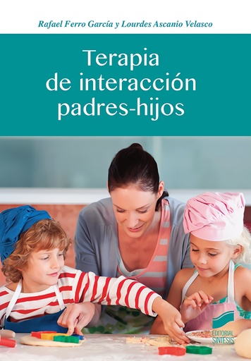 TERAPIA DE INTERACCION PADRES-HIJOS