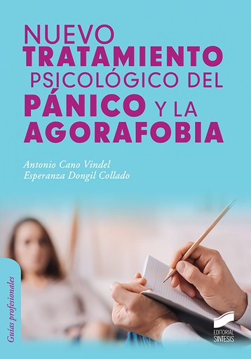 NUEVO TRATAMIENTO PSICOLOGICO DEL PANICO Y LA AGORAFOBIA