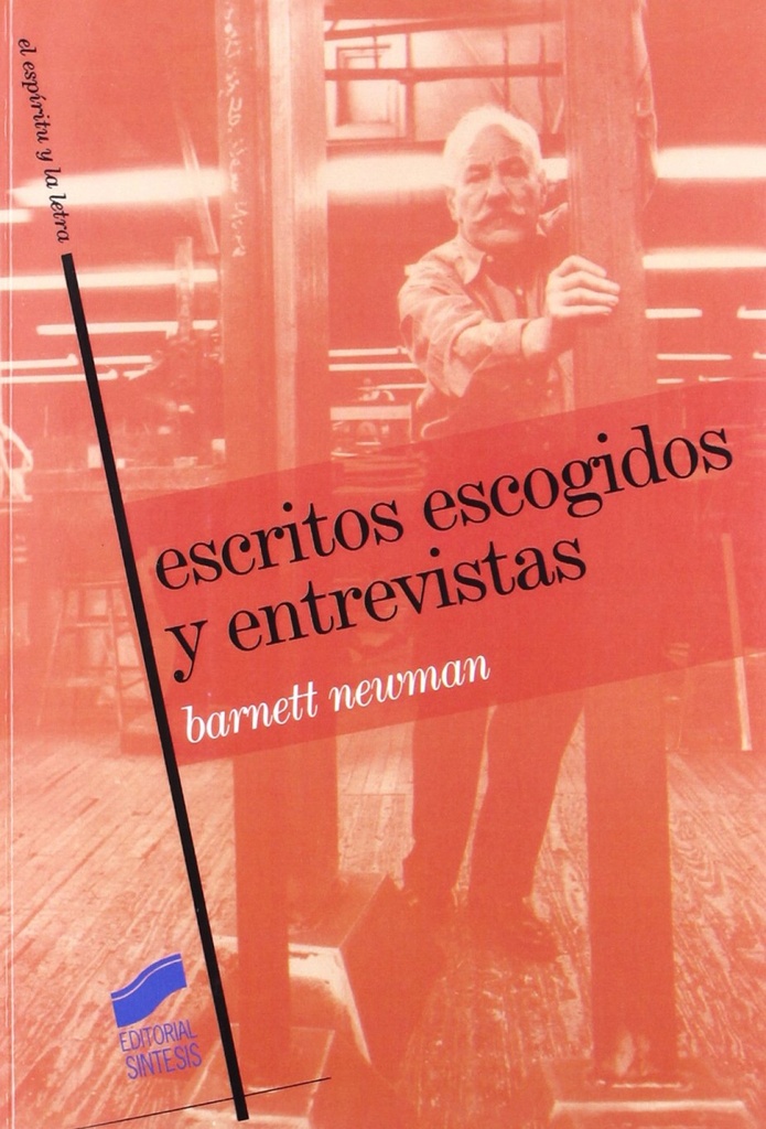 ESCRITOS ESCOGIDOS Y ENTREVISTAS