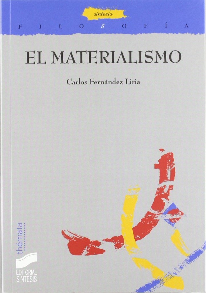 MATERIALISMO, EL