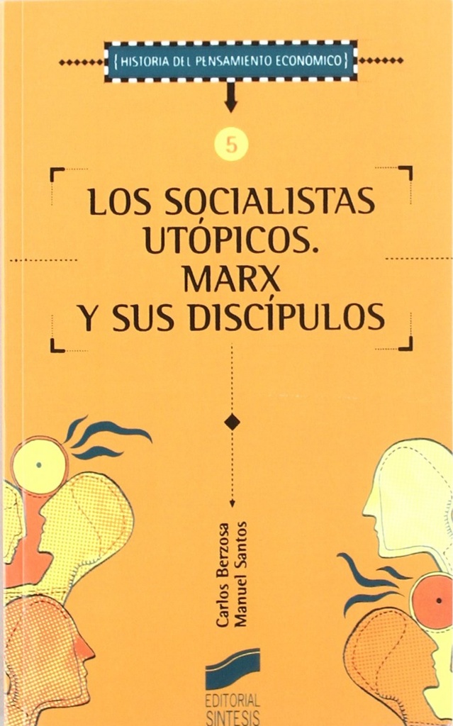SOCIALISTAS UTOPICOS.MARX Y SUS DISCIPULOS