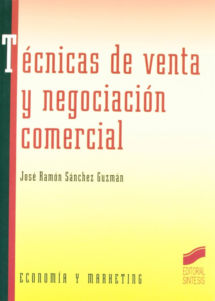 TECNICAS DE VENTA Y NEGOCIACION COMERCIAL -