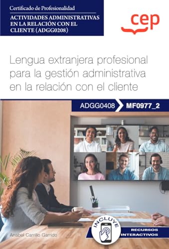 LENGUA EXTRANJERA PROFESIONAL PARA LA GESTION ADMINISTRATIVA EN LA REL