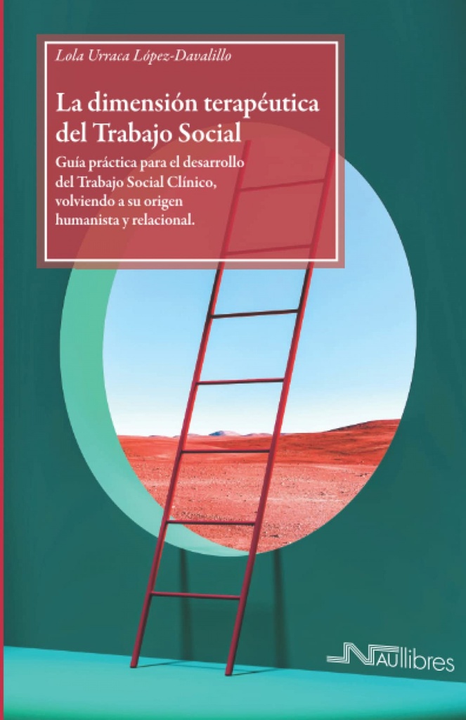 La dimensión terapéutica del Trabajo Social