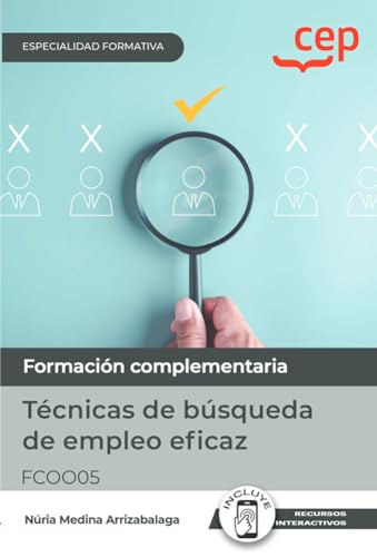 MANUAL TECNICAS DE BUSQUEDA DE EMPLEO EFICAZ FCOO05 ESPECIA