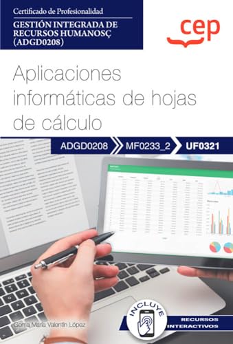 MANUAL APLICACIONES INFORMATICAS DE HOJAS DE CALCULO UF0321