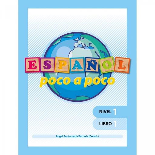 Español poco a poco Nivel 1 libro 1