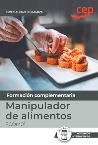 MANUAL MANIPULADOR DE ALIMENTOS FCOM01 ESPECIALIDADES FORMA