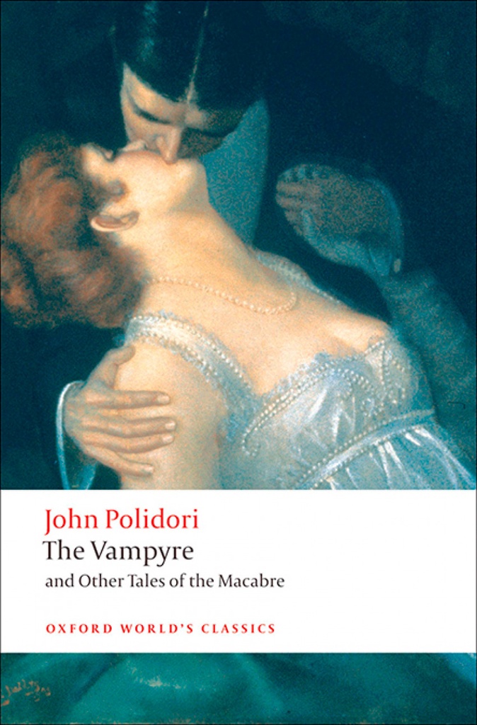 THE VAMPYRE &amp;OTHER TALES OF MACABRE