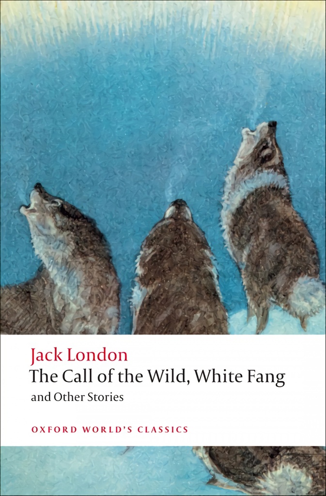CALL OF THE WILD &amp;OT