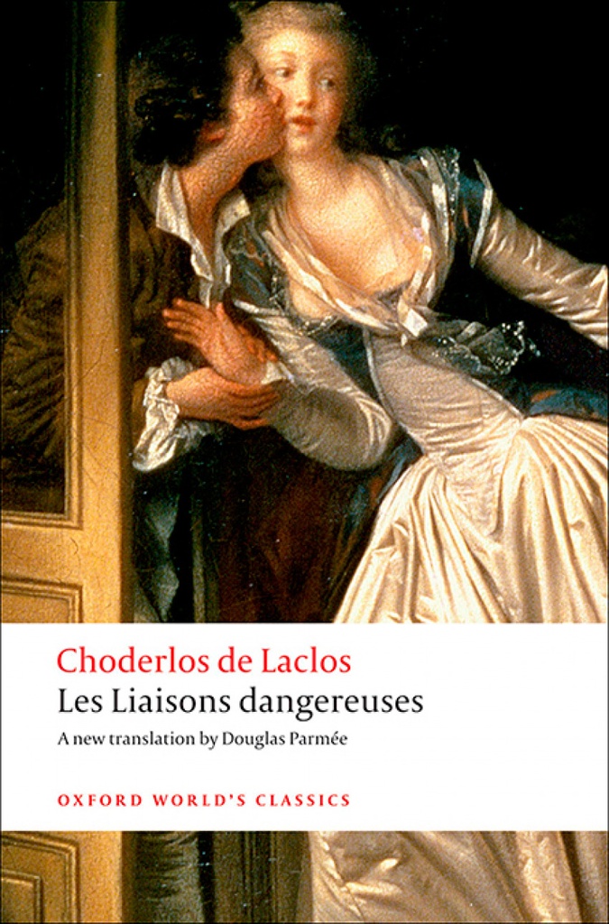 LES LIAISONS DANGEREUSES