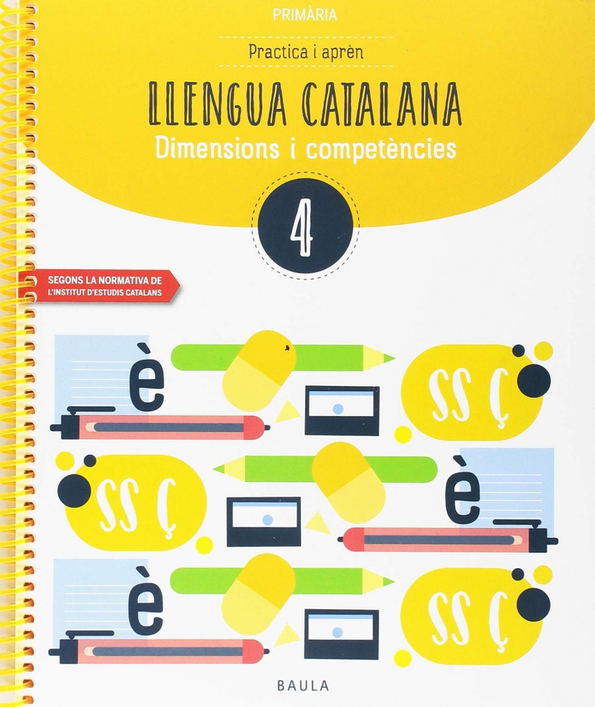 QUADERN LLENGUA CATALANA 4T.PRIMARIA. COMPETENCIES BÀSIQUES